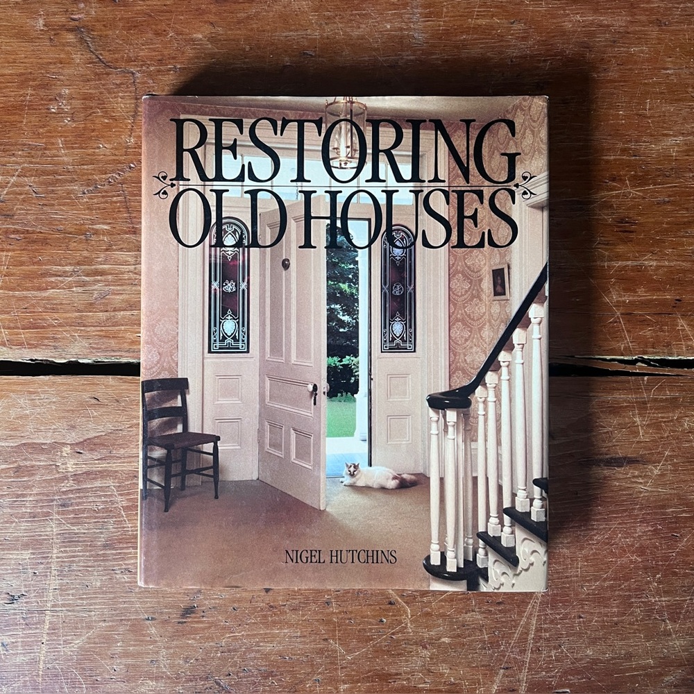 Restoring Old Houses Book